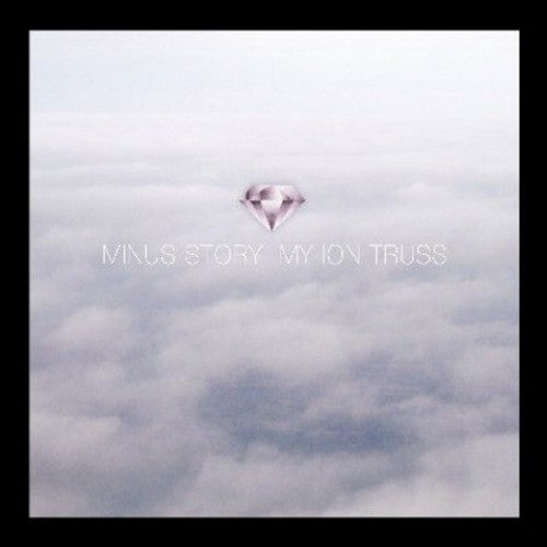My Ion Truss { vinyl }