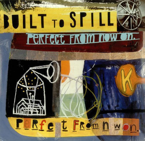 Built To Spill - Perfect from Now on (LP) { vinyl }