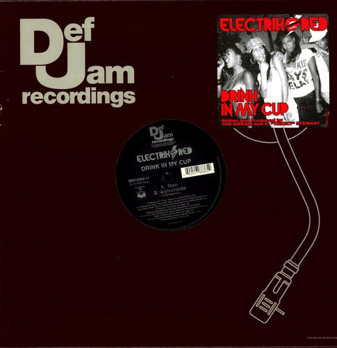 Drink In My Cup (X2) { vinyl }
