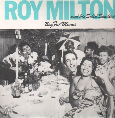 Roy Milton - Big Fat Mama { vinyl }