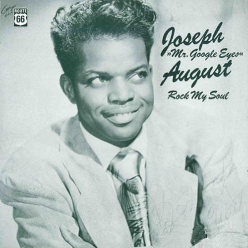 Joseph August - Rock My Soul { vinyl }