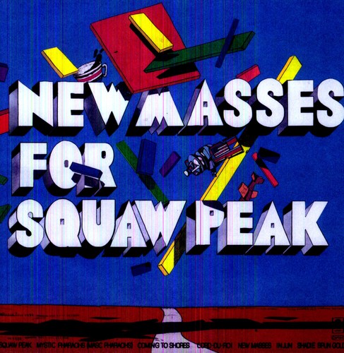 New Masses For Squaw Peak { vinyl }