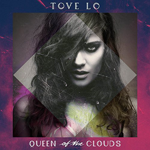 Tove Lo - Queen Of The Clouds (Vinyl) { vinyl }