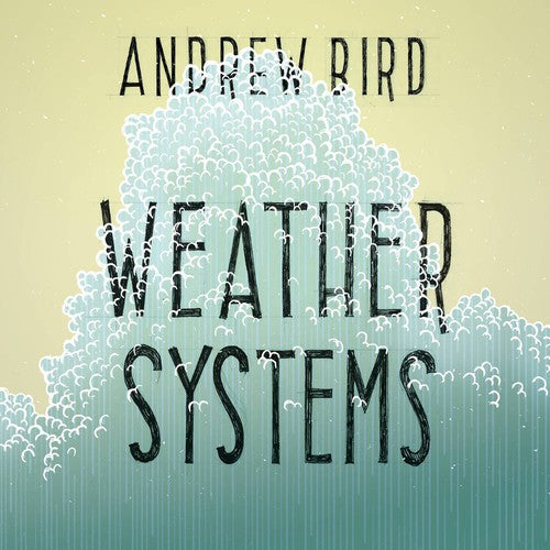 Andrew Bird - Weather Systems (Vinyl) { vinyl }