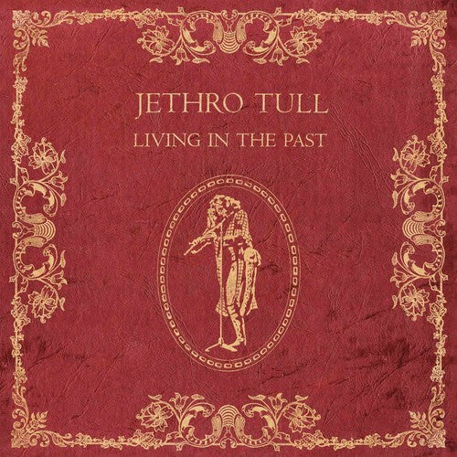 Jethro Tull - Living In The Past (2LP 180 Gram Vinyl) { vinyl }