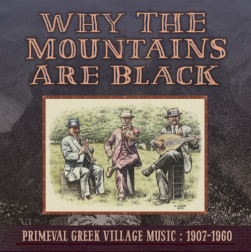 Why the Mountains Are Black - Primeval Greek { vinyl }