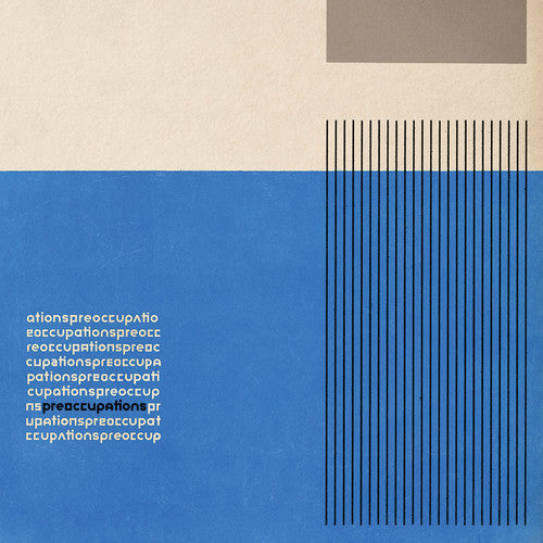 Preoccupations { vinyl }