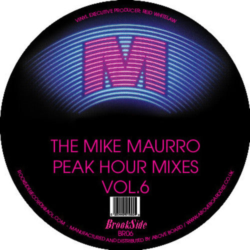 Mike Maurro Peak Hour Mixes Vol. 6 { vinyl }