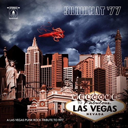 Squidhat '77: Las Vegas Punk Rock Tribute 77 / Var { vinyl }