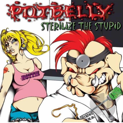 Sterilize the Stupid { vinyl }