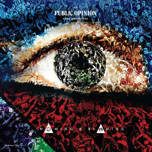 Public Opinion Afro Orchestra - Naming & Blaming { vinyl }