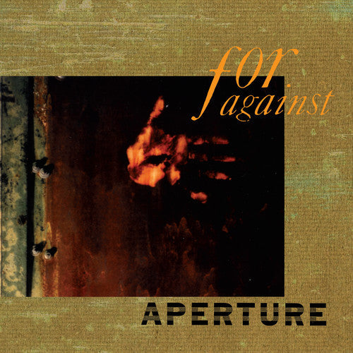 For Against - Aperture { vinyl }