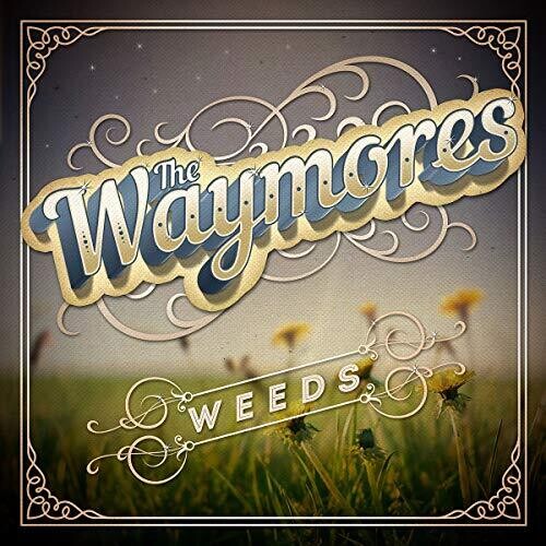 Weeds { vinyl }