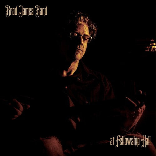 Brad James - At Fellowship Hall (Vinyl) { vinyl }