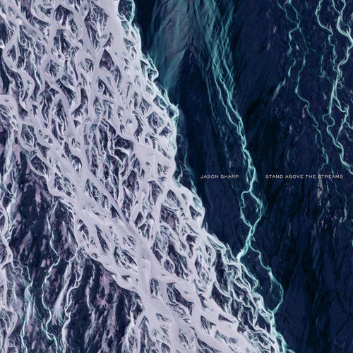 Stand Above the Streams { vinyl }