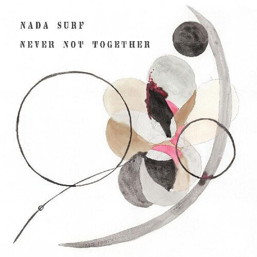 Nada Surf - Never Not Together (Vinyl) { vinyl }