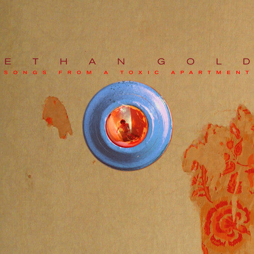 Songs from a Toxic Apartment { vinyl }