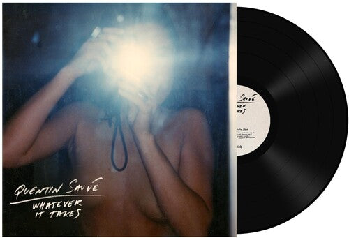 Quentin Sauve - Whatever It Takes (Vinyl) { vinyl }