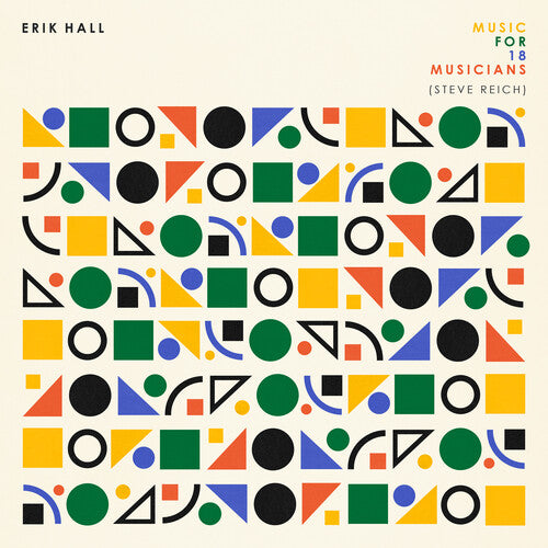 Music For 18 Musicians (Steve Reich) { vinyl }