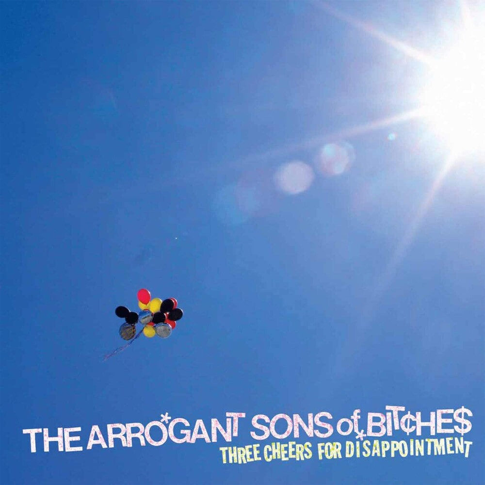 Arrogant Sons Of Bitches - Three Cheers For Disappointment (Clear Vinyl) { vinyl }