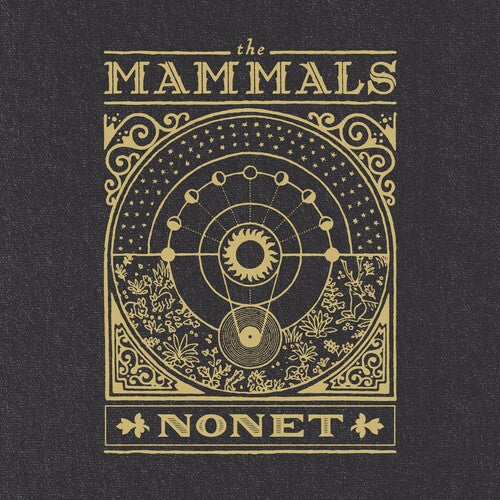The Mammals - Nonet { vinyl }