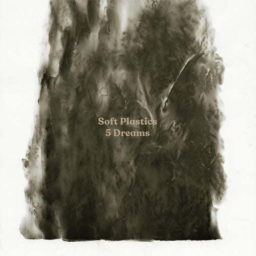 Soft Plastics - 5 Dreams { vinyl }
