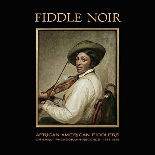 Fiddle Noir African American Fiddlers / Various { vinyl }