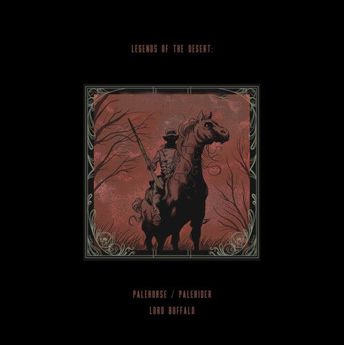 Legends of the Desert: Volume 1 { vinyl }