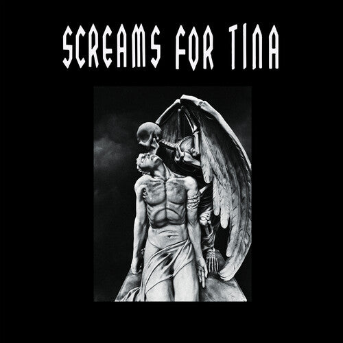 Screams For Tina { vinyl }