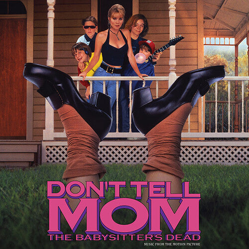 Don't Tell Mom the Babysitter's Dead / O.S.T. { vinyl }