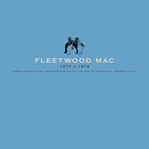 Fleetwood Mac: 1973-1974 { vinyl }