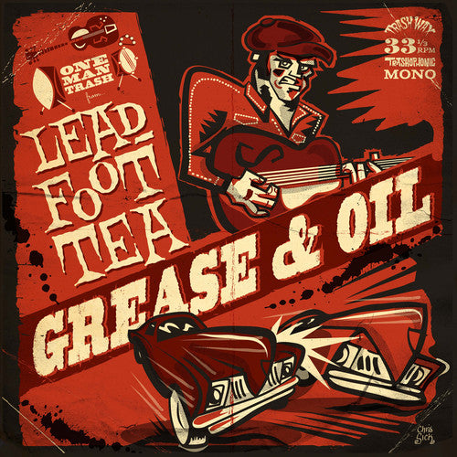 Leadfoot Tea - Grease & Oil (Vinyl) { vinyl }