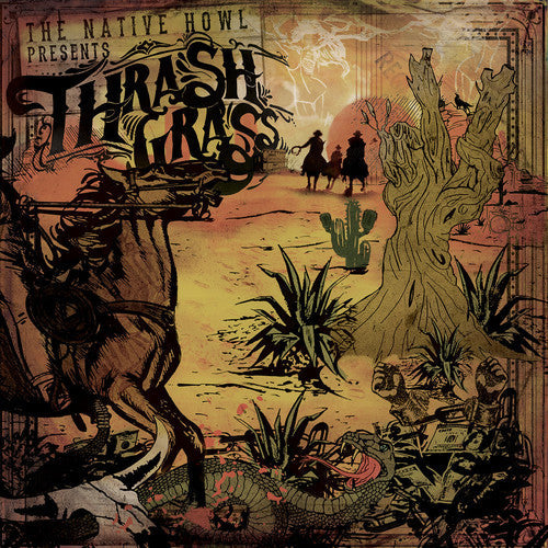 Thrash Grass { vinyl }
