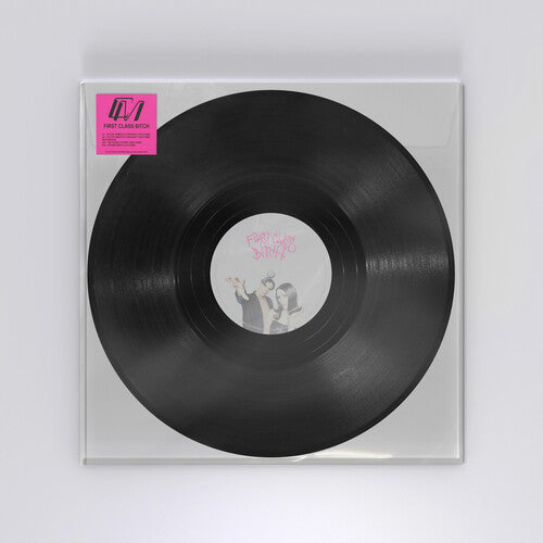First Class Bitch Remixes { vinyl }