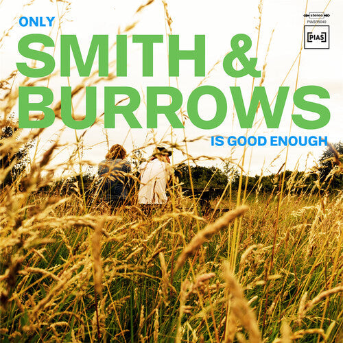 Only Smith & Burrows Is Good Enough { vinyl }