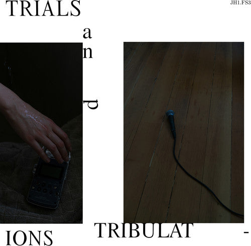 JH1.FS3 - Trials & Tribulations { vinyl }