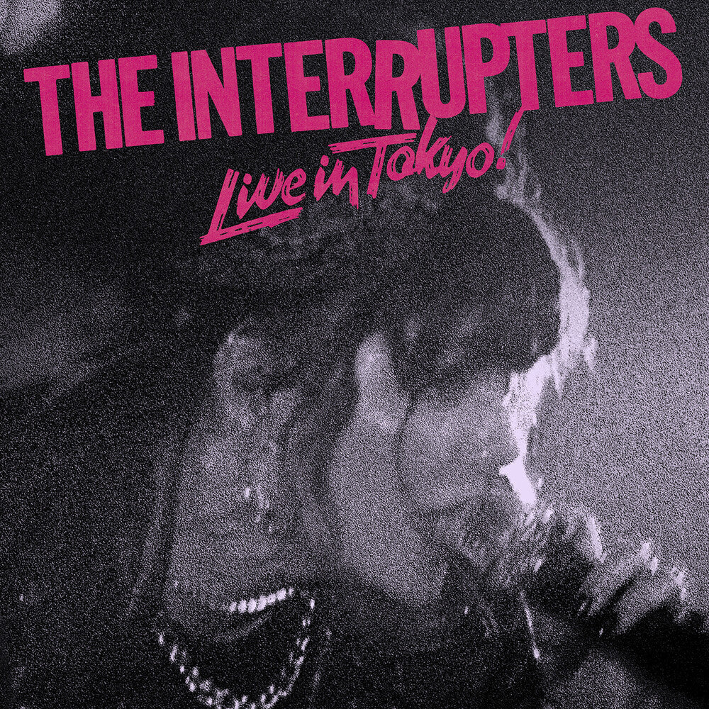 The Interrupters - Live In Tokyo! (LP) { vinyl }