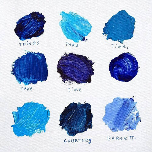 Things Take Time, Take Time (Blue Limited Edition) { vinyl }