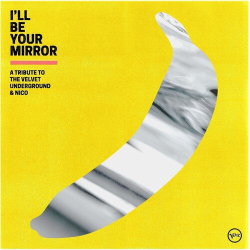 Various Artists - I'll Be Your Mirror: A Tribute To The Velvet Underground & Nico (Vari) { vinyl }