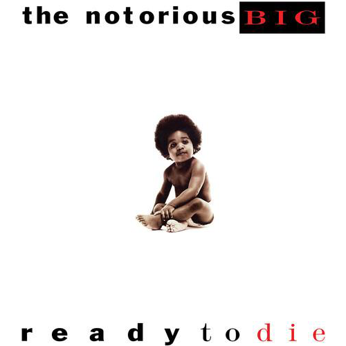 Ready to Die { vinyl }