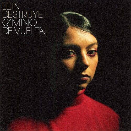 Leia Destruye - Camino De Vuelta (Vinyl) { vinyl }