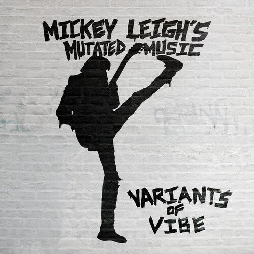 Mickey Leigh's Mutated Music - Variants Of Vibe (Vinyl) { vinyl }