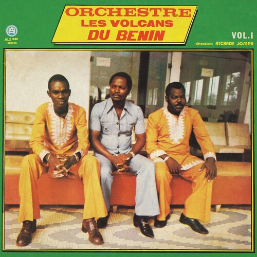 Orchestre "Les Volcans" Du Benin - Vol.1 { vinyl }