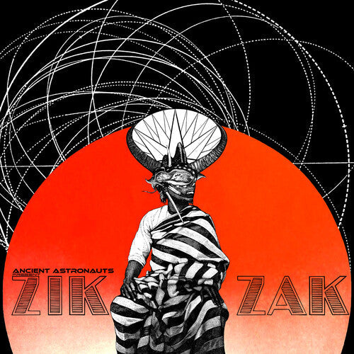 Ancient Astronauts - Zik Zak { vinyl }