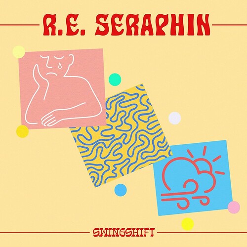 R.E. Seraphin - Swingshift { vinyl }