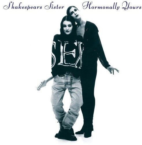 Shakespears Sister - Hormonally Yours { vinyl }