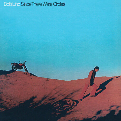 Bob Lind - Since There Were Circles (Vinyl) { vinyl }