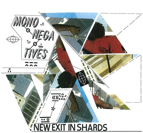 Mononegatives - New Exit in Shards { vinyl }