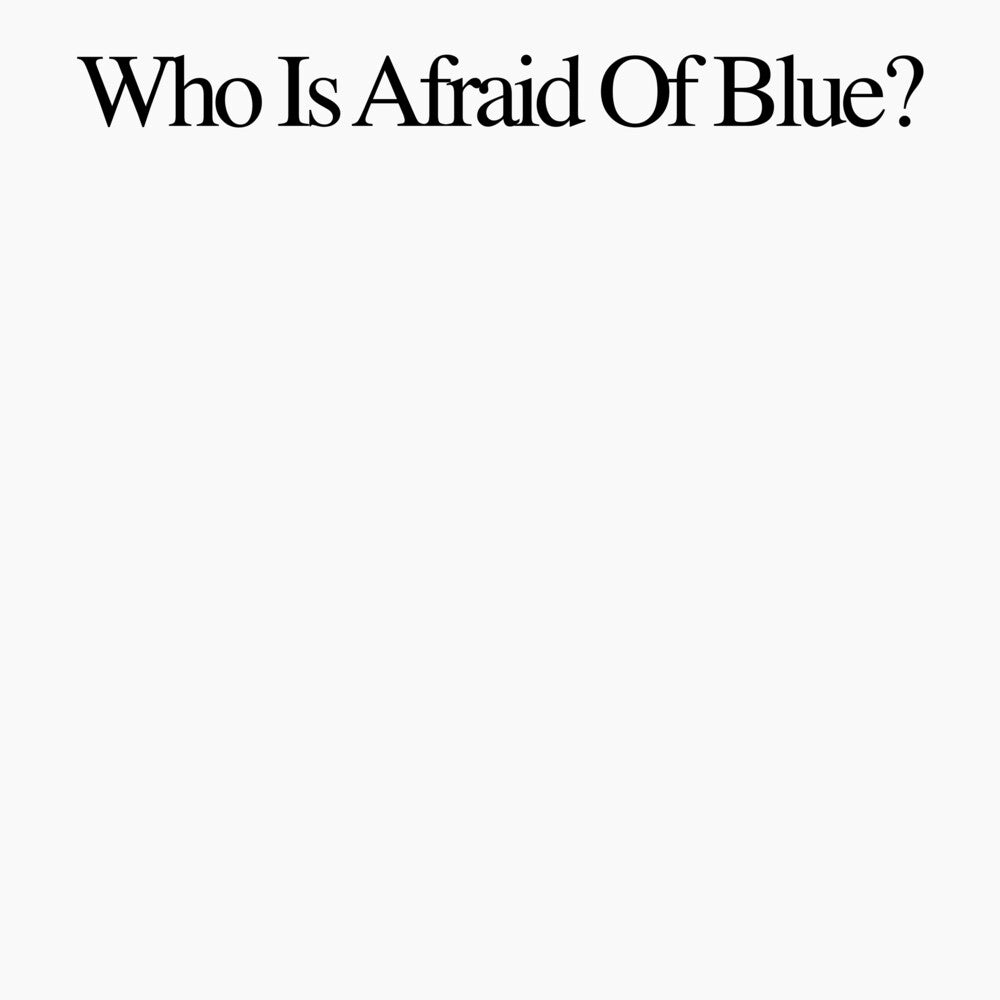 Purr - Who Is Afraid Of Blue? (LP) { vinyl }