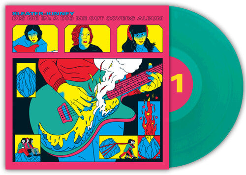 Sleater-Kinney - Dig Me in: A Dig Me Out Covers Album (Vinyl) { vinyl }